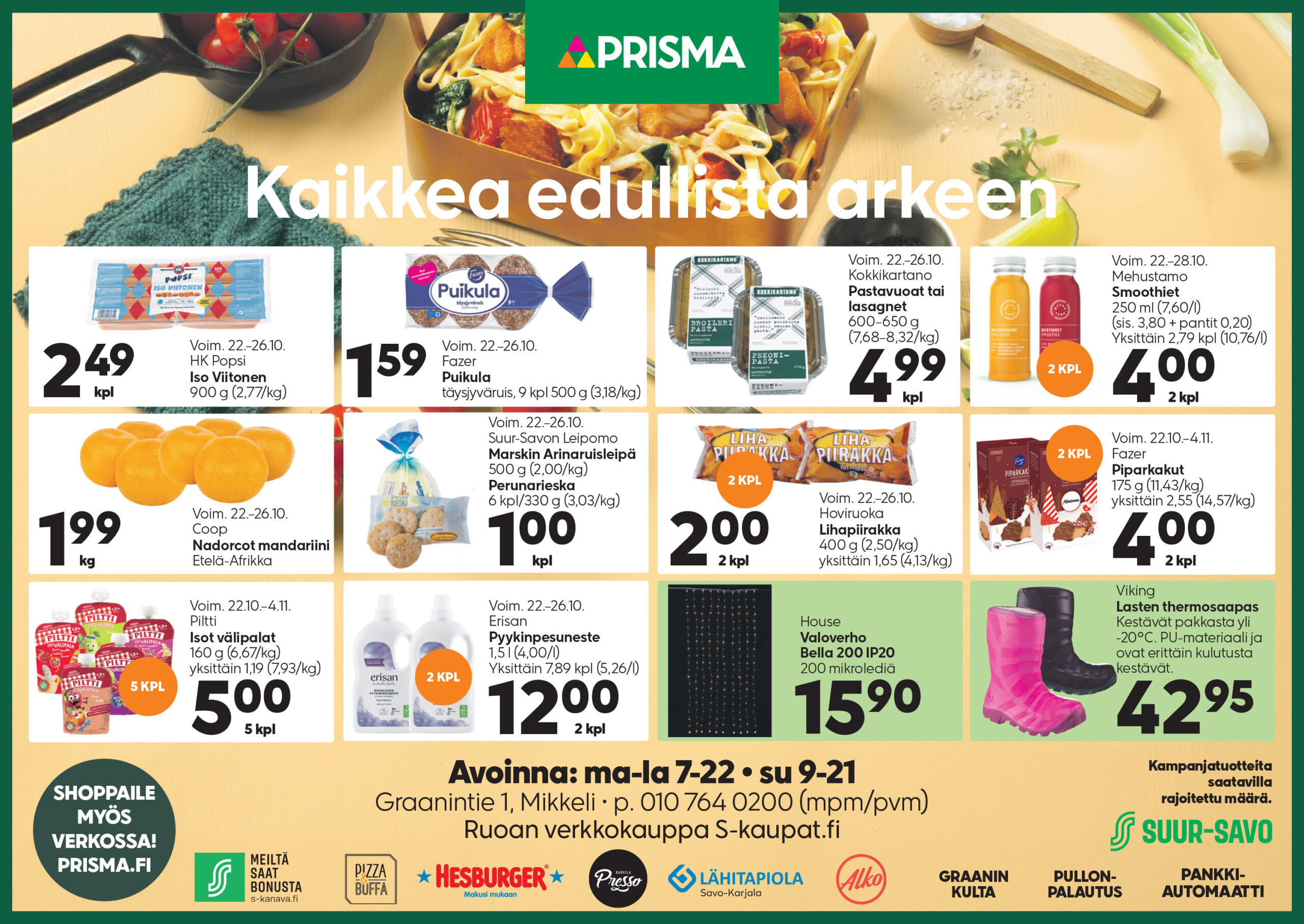 Prisma Mikkelistä kaikkea edullista arkeen